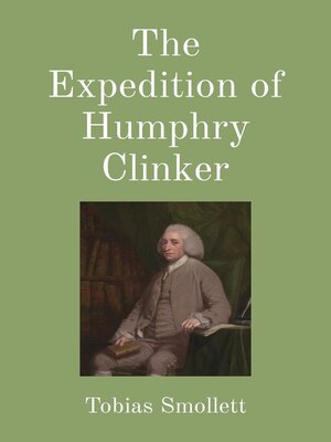 cover image of The Expedition of Humphry Clinker (Illustrated)